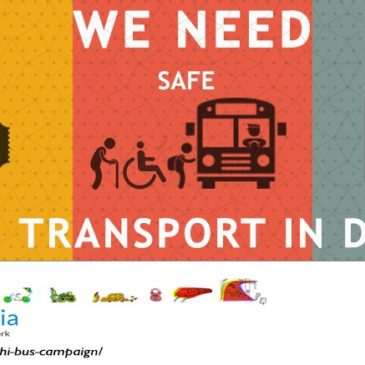 [Please endorse our campaign here] ‘Reclaiming The Bus’: Campaign for Free, Safe, and Reliable Bus-based Public Transport in Delhi